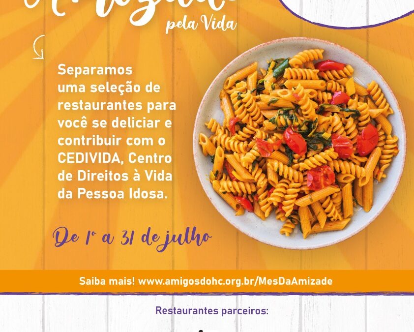 MÃªs da Amizade – ConheÃ§a os Restaurantes participantes que ajudam a Pessoa Idosa
